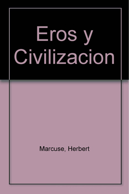 Eros y civilización